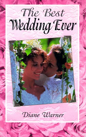 Imagen de archivo de The Best Wedding Ever a la venta por HPB-Emerald