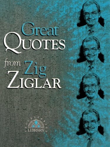 Stock image for Great Quotes from Zig Ziglar for sale by Ergodebooks