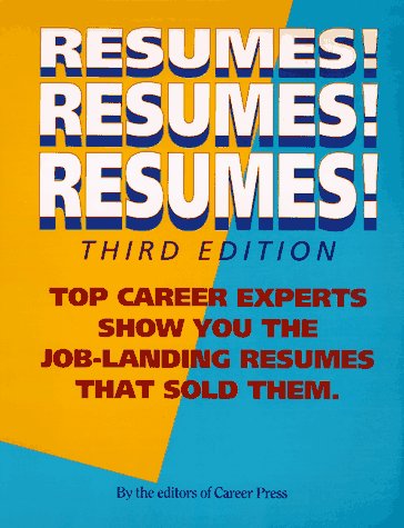 Stock image for Resumes! Resumes! Resumes! for sale by Wonder Book
