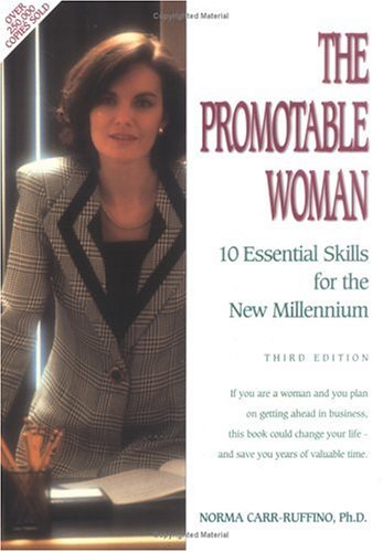 Stock image for The Promotable Woman : 10 Essential Skills for the New Millenium for sale by The Warm Springs Book Company