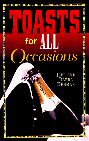 Imagen de archivo de Toasts for All Occasions a la venta por Better World Books