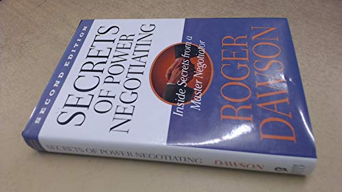 Beispielbild fr Secrets of Power Negotiating: Inside Secrets from a Master Negotiator zum Verkauf von ThriftBooks-Dallas