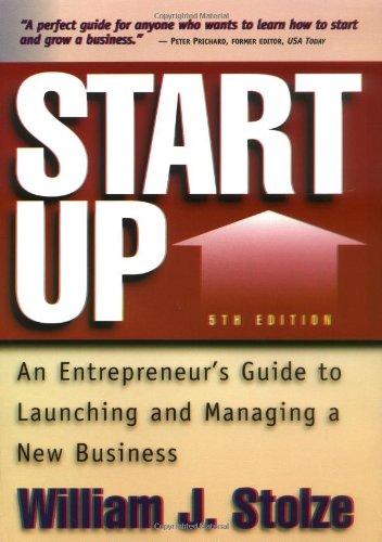 9781564144324: Start Up, Fifth Edition: An Entrepreneur's Guide to Launching and Managing a New Business