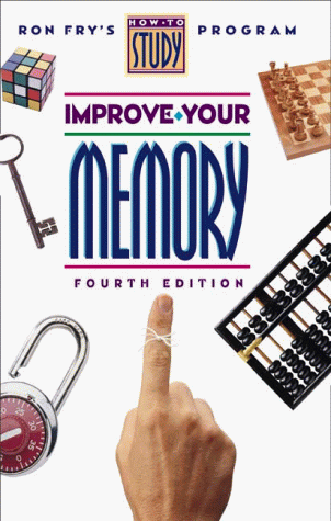 Stock image for Improve Your Memory (Ron Fry's How to Study Program) for sale by The Book Spot