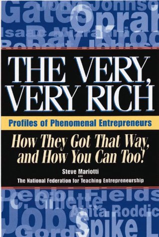 9781564144690: The Very, Very Rich: How They Got That Way and How You Can, Too!