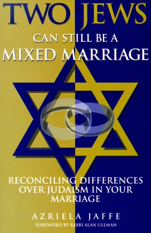 Imagen de archivo de Two Jews Can Still Be a Mixed Marriage a la venta por Front Cover Books