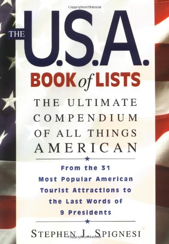Imagen de archivo de The U. S. A. Book of Lists : The Ultimate Compendium of All Things American a la venta por Better World Books