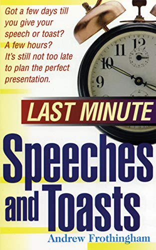Imagen de archivo de Last Minute Speeches and Toasts a la venta por Blackwell's