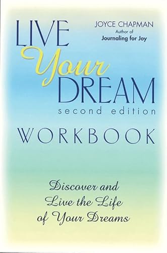 9781564145338: Live Your Dream Workbook, Second Edition: Discover and Live the Life of Your Dreams