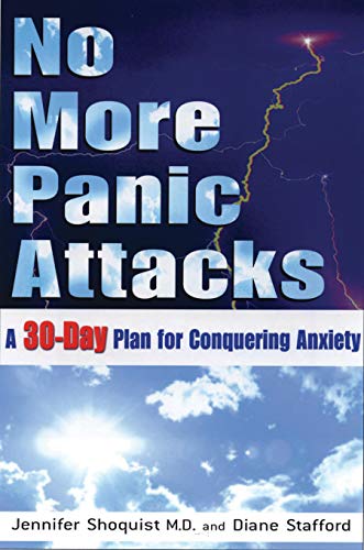 Beispielbild fr No More Panic Attacks: A 30-Day Plan for Conquering Anxiety zum Verkauf von HPB-Red