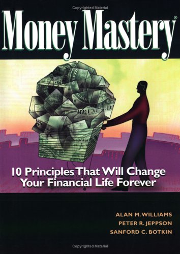 Beispielbild fr Money Mastery: 10 Principles That Will Change Your Financial Life Forever zum Verkauf von Front Cover Books