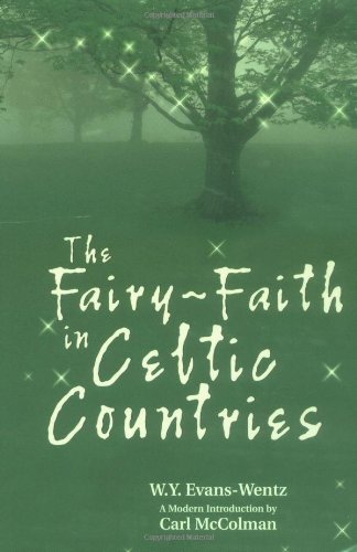 Imagen de archivo de The Fairy-Faith in Celtic Countries a la venta por Front Cover Books