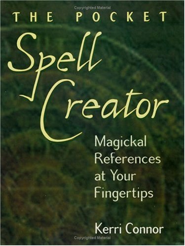 Beispielbild fr Pocket Spell Creator: Magickal References at Your Fingertips zum Verkauf von WeBuyBooks