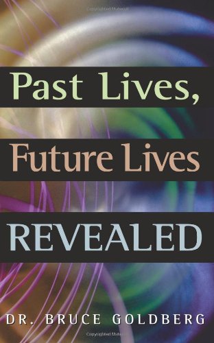 Beispielbild fr Past Lives, Future Lives Revealed zum Verkauf von Better World Books