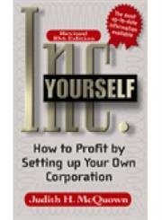 Beispielbild fr Inc. Yourself: How to Profit by Setting up Your Own Corporation zum Verkauf von BooksRun