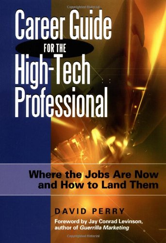 Stock image for Career Guide for the High-Tech Professional for sale by Blackwell's