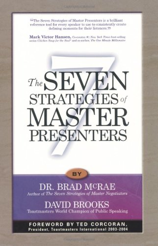 Beispielbild fr The Seven Strategies of Master Presenters zum Verkauf von ThriftBooks-Atlanta