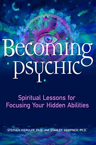 Beispielbild fr Becoming Psychic : Spiritual Lessons for Focusing Your Hidden Abilities zum Verkauf von Better World Books