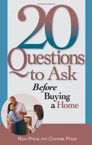 20 Questions To Ask Before Buying A Home (9781564148209) by Price, Connie J.; Price, Ron