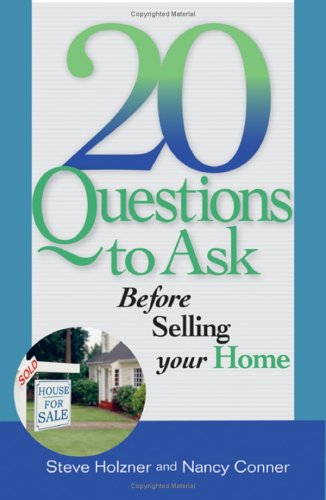 Stock image for 20 Questions to Ask Before Selling Your Home for sale by Better World Books