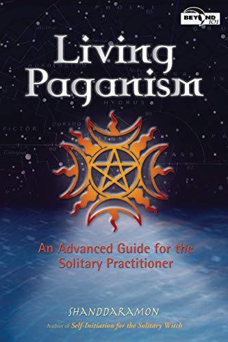 9781564148254: Living Paganism: An Advanced Guide for the Solitary Practitioner