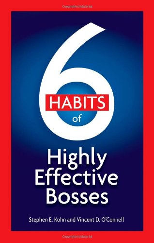9781564148322: 6 Habits of Highly Effective Bosses