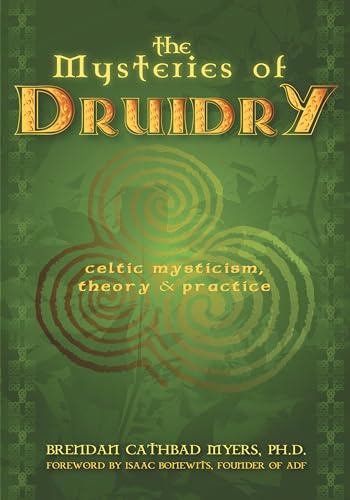 9781564148780: The Mysteries of Druidry: Celtic Mysticism, Theory, and Practice (A Training Manual for the Modern-Druid)