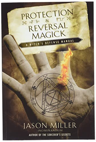 Imagen de archivo de Protection Reversal Magick: A Witchs Defense Manual (Beyond 101) a la venta por Goodwill Books