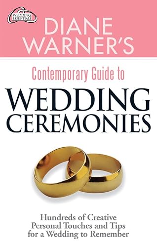 Stock image for Diane Warner's Contemporary Guide to Wedding Ceremonies (Wedding Essentials) for sale by Wonder Book