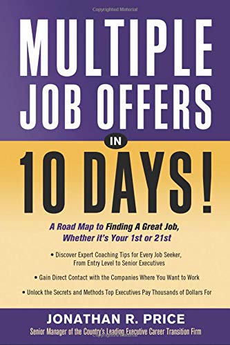 Beispielbild fr Multiple Job Offers in 10 Days! zum Verkauf von Blackwell's