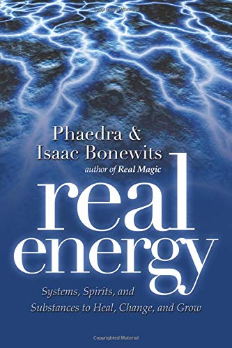 Imagen de archivo de Real Energy: Systems, Spirits, and Substances to Heal, Change, and Grow a la venta por Books Unplugged