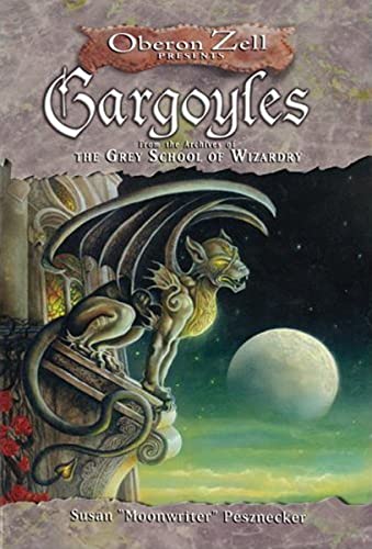 Imagen de archivo de Gargoyles: From the Archives of the Grey School of Wizardry a la venta por AwesomeBooks