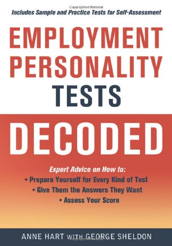 Imagen de archivo de Employment Personality Tests Decoded : Includes Sample and Practice Tests for Self-Assessment a la venta por Better World Books