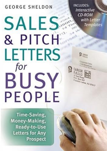 Stock image for Sales and Pitch Letters for Busy People : Time-Saving, Money-Making, Ready-to-Use Letters for Any Prospects for sale by Better World Books