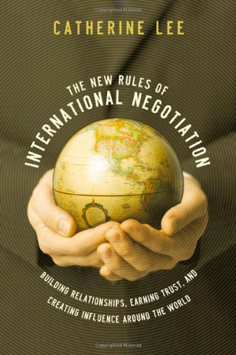 Beispielbild fr The New Rules of International Negotiation zum Verkauf von Blackwell's