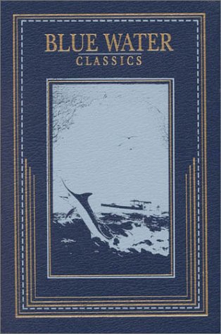 9781564161888: Fishing the Pacific (Blue Water Classics)