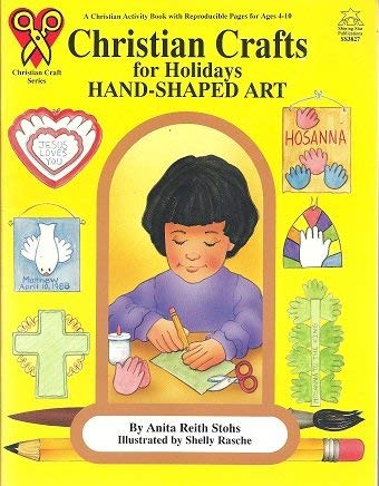 Beispielbild fr Christian Crafts for Holidays Hand-Shaped Art zum Verkauf von ThriftBooks-Dallas