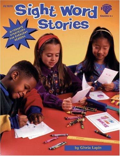 Imagen de archivo de Sight Word Stories: Alternate Strategies for Emergent Readers a la venta por Front Cover Books