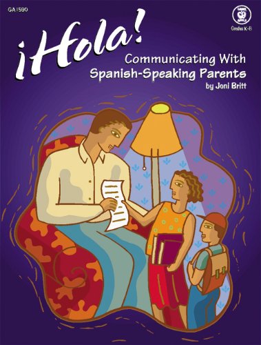 Beispielbild fr Hola! Communicating with Spanish-Speaking Parents zum Verkauf von Wonder Book