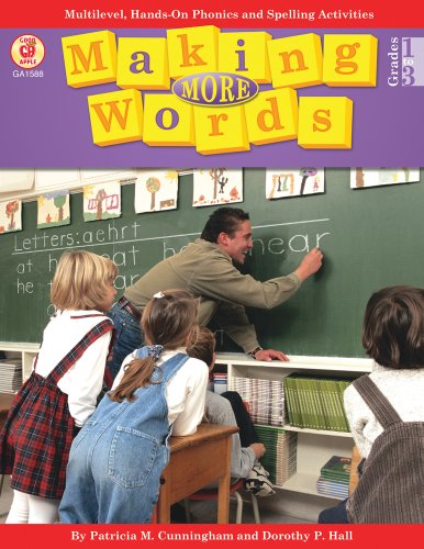 Beispielbild fr Making More Words: Multilevel, Hands-On Phonics and Spelling Activities (Making Words) zum Verkauf von Wonder Book