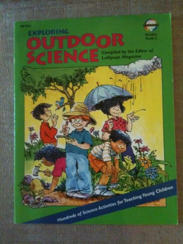 Beispielbild fr Exploring Outdoor Science zum Verkauf von Wonder Book