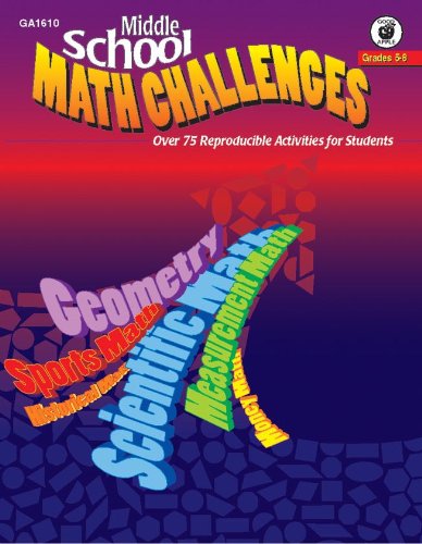 Middle School Math Challenges, Grades 5 - 8 (9781564179678) by Wright, Joseph P.