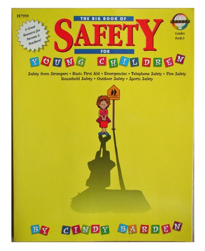 Beispielbild fr Big Book of Safety for Young Children zum Verkauf von Better World Books