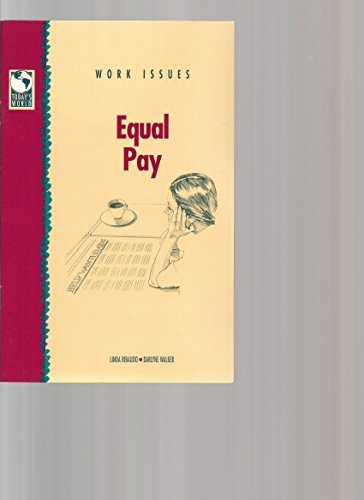 Stock image for Equal Pay (Work Issues) for sale by Ergodebooks
