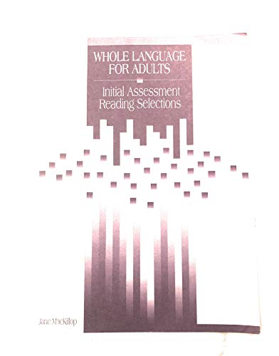 Beispielbild fr Whole Language for Adults: Initial Assessment Reading Selections by New Readers Press (1997, Hardcover): Initial Assessment Reading Selections zum Verkauf von Better World Books: West