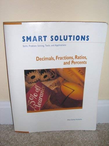 Beispielbild fr Decimals, Fractions, Ratios, and Percents (Smart Solutions) zum Verkauf von Better World Books