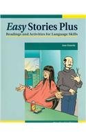 Beispielbild fr Easy Stories Plus: Readings and Activities for Language Skills zum Verkauf von Front Cover Books
