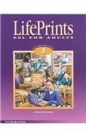 Lifeprints: Level 2: ESL for Adults 2nd Ed. (9781564203120) by Newman, Christy