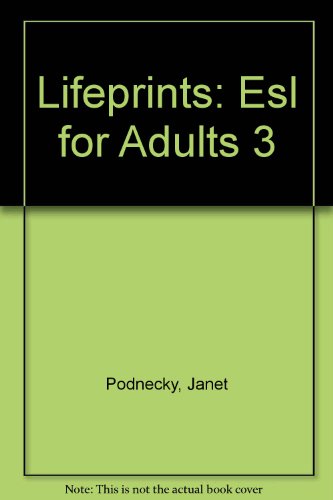 9781564203151: Lifeprints: Esl for Adults 3