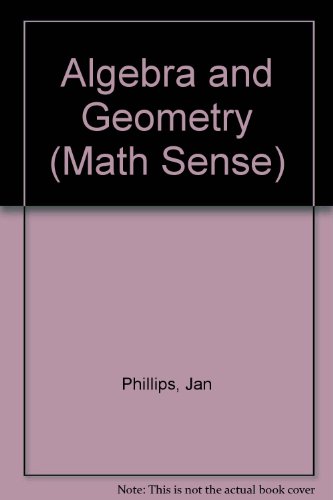 Imagen de archivo de Algebra and Geometry (Math Sense) a la venta por HPB-Ruby